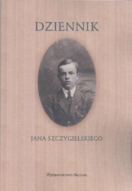 Dziennik Jana Szczygielskiego