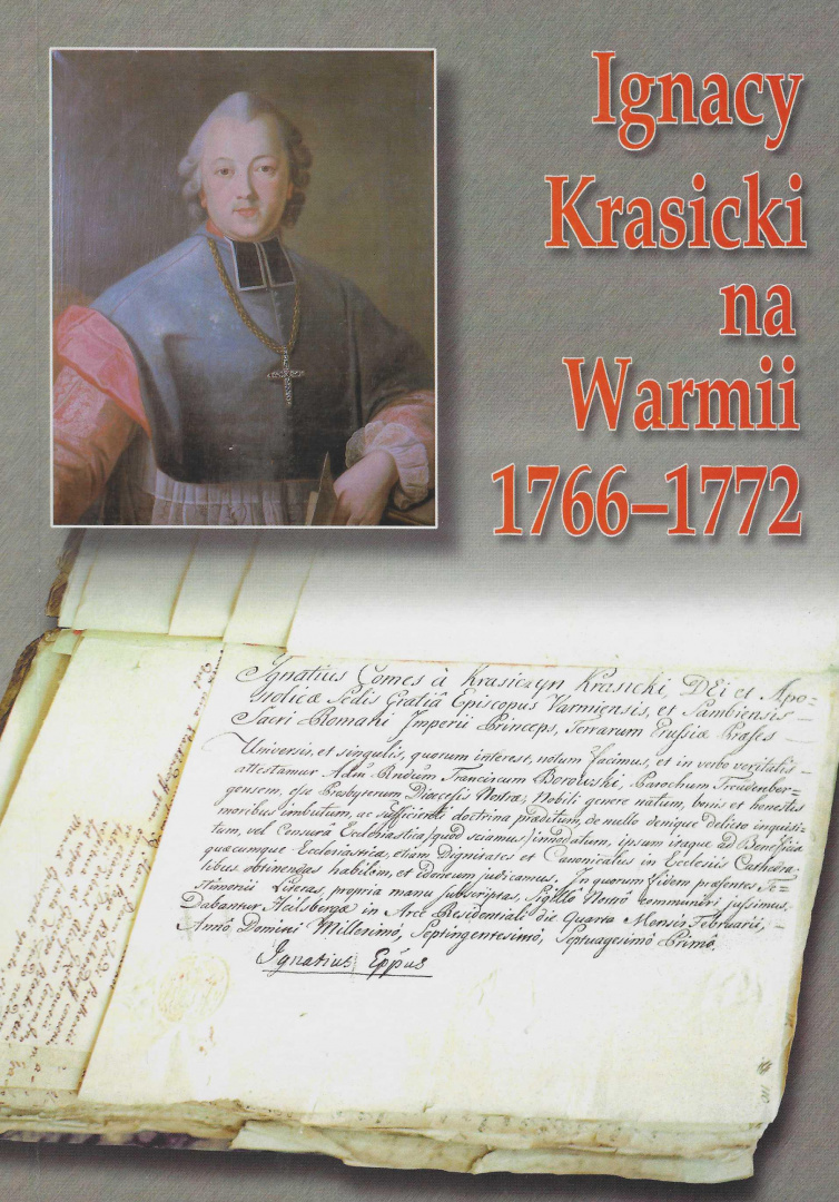 Ignacy Krasicki na Warmii 1766-1772 Cz.1 i 2 Przekazy źródłowe