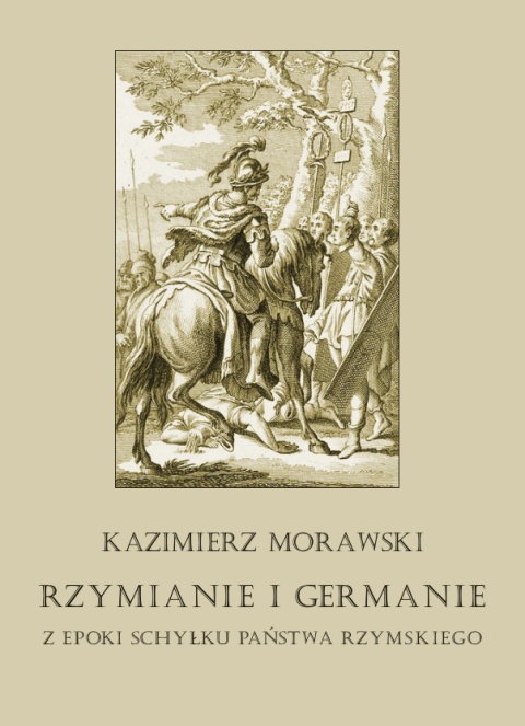 Rzymianie i Germanie z epoki schyłku państwa rzymskiego