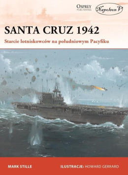 Santa Cruz 1942. Starcie lotniskowców na południowym Pacyfiku