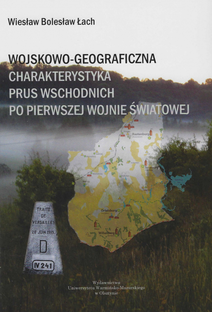 Wojskowo-geograficzna charakterystyka Prus Wschodnich po pierwszej wojnie światowej