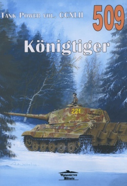 509 Königtiger. Tank Power vol. CCXLII 509