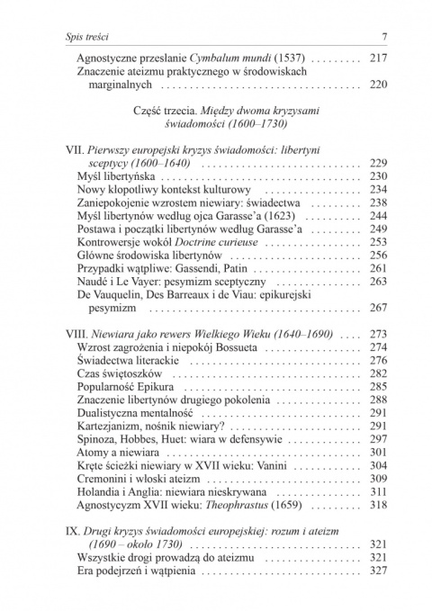 Historia ateizmu. Niewierzący w świecie zachodnim od jego początków do naszych czasów Historia ateizmu. Niewierzący w świecie zachodnim od jego początków do naszych czasów