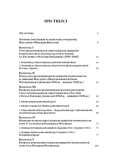 Holenderskie i brytyjskie okręty podwodne w wojnie z Japonią 1941-1945 Holenderskie i brytyjskie okręty podwodne w wojnie z Japonią 1941-1945