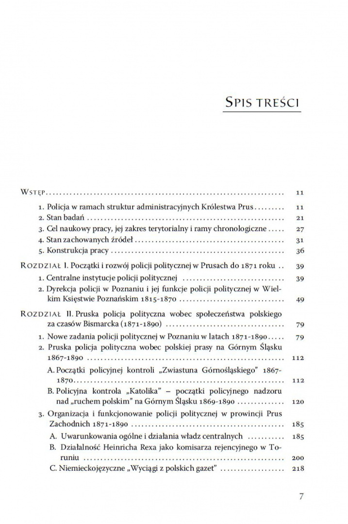 Pruska policja polityczna wobec mniejszości polskiej w latach 1871-1933. Struktury i ludzie Pruska policja polityczna wobec mniejszości polskiej w latach 1871-1933. Struktury i ludzie