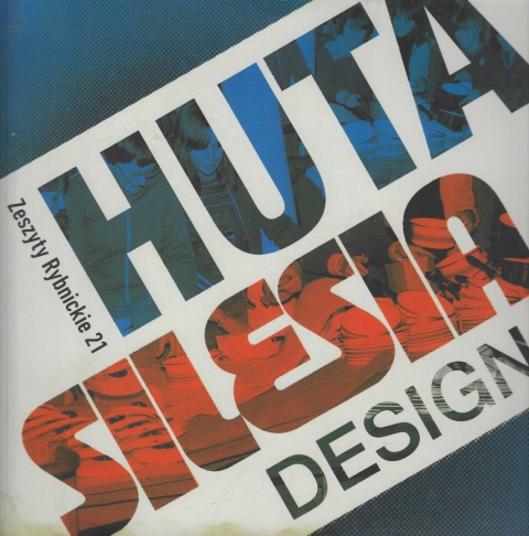 Huta Silesia Design