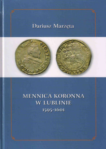 Mennica koronna w Lublinie 1595-1601