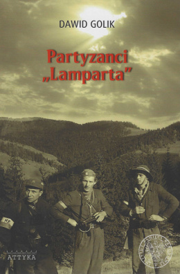 Partyzanci Lamparta. Historia IV batalionu 1. pułku strzelców podhalańskich AK
