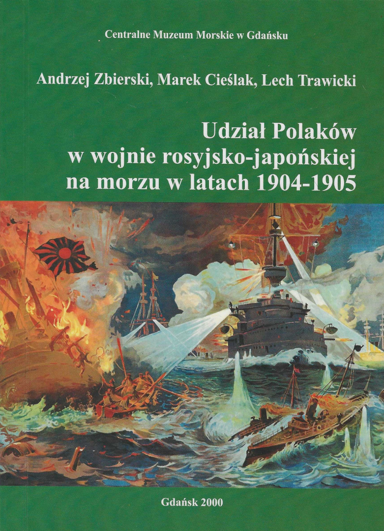 Udział Polaków w wojnie rosyjsko-japońskiej na morzu w latach 1904-1905 Udział Polaków w wojnie rosyjsko-japońskiej na morzu w latach 1904-1905