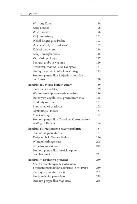 W krainie porannej ciszy i śnieżnopiórych żurawi. Zachód a Królestwo Choson. Historia wczesnych kontaktów XVI - XIX w. W krainie porannej ciszy i śnieżnopiórych żurawi. Zachód a Królestwo Choson. Historia wczesnych kontaktów XVI - XIX w.