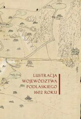 Lustracja województwa podlaskiego w 1602 roku
