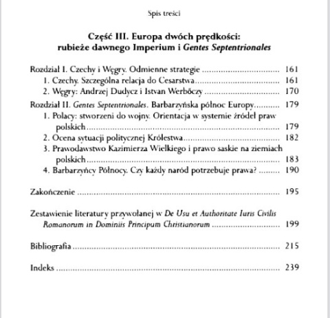 Między Rzymem, Dunajem a murem Hadriana. Prawo rzymskie i Europa w De Usu et Authoritate Iuris civilis Romanorum in Dominiis... Między Rzymem, Dunajem a murem Hadriana. Prawo rzymskie i Europa w De Usu et Authoritate Iuris civilis Romanorum in Dominiis...