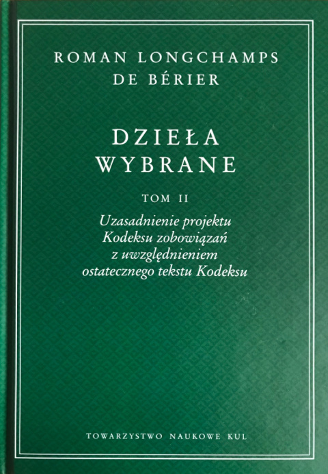 Roman Longchamps de Bérier - Dzieła wybrane t. I-III - komplet Roman Longchamps de Bérier - Dzieła wybrane t. I-III - komplet