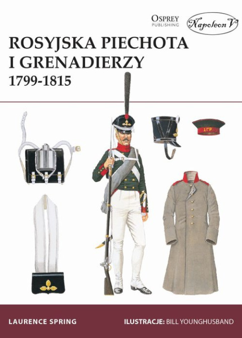 Rosyjska piechota i grenadierzy 1799-1815