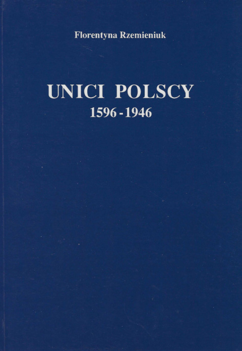 Unici polscy 1596 - 1946