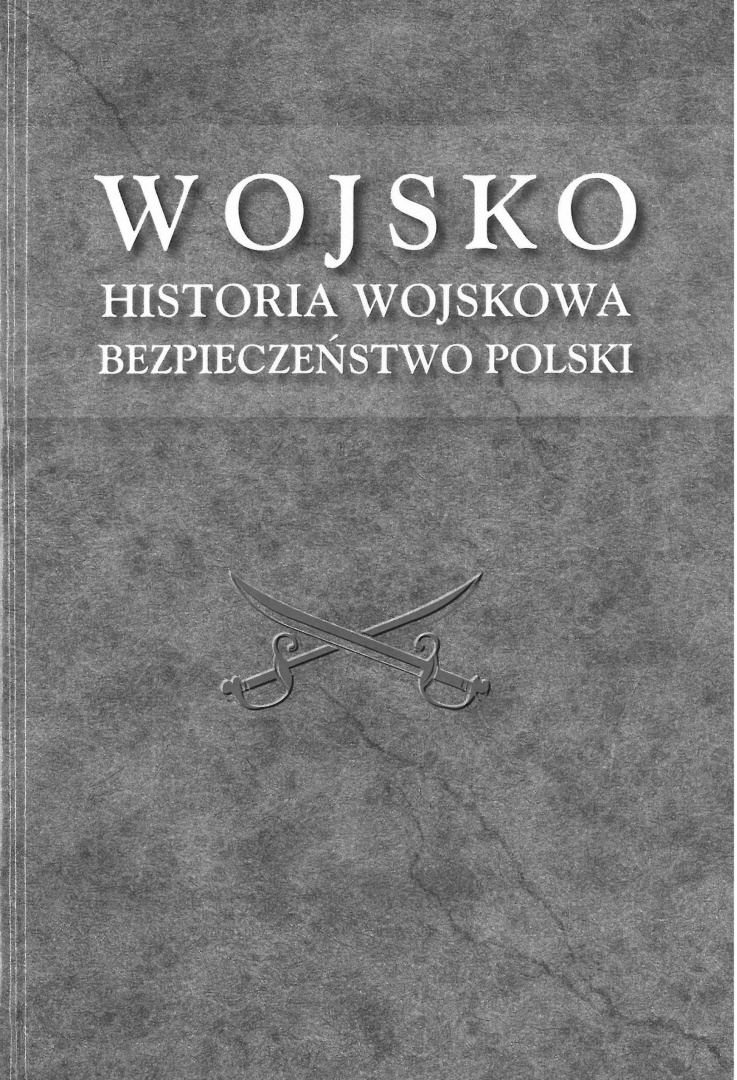 Wojsko. Historia wojskowa. Bezpieczeństwo Polski