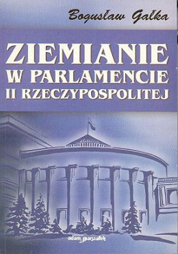 Ziemianie w parlamencie II Rzeczypospolitej