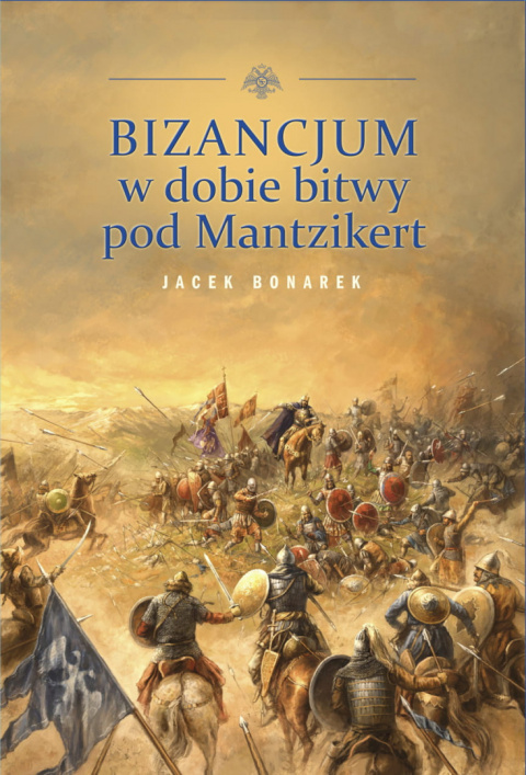 Bizancjum w dobie bitwy pod Mantzikert