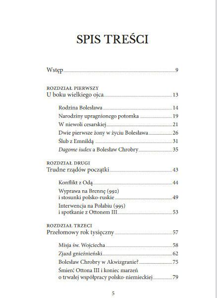 Bolesław Chrobry. Król Polski, przyjaciel i wróg cesarzy Bolesław Chrobry. Król Polski, przyjaciel i wróg cesarzy