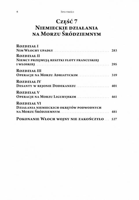 Burza nad Morzem Śródziemnym. Tom IV. Aliancka ofensywa Burza nad Morzem Śródziemnym. Tom IV. Aliancka ofensywa