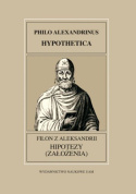 Filon z Alexandrii. Hipotezy (założenia). Philo Alexandrinus. Hypothetica