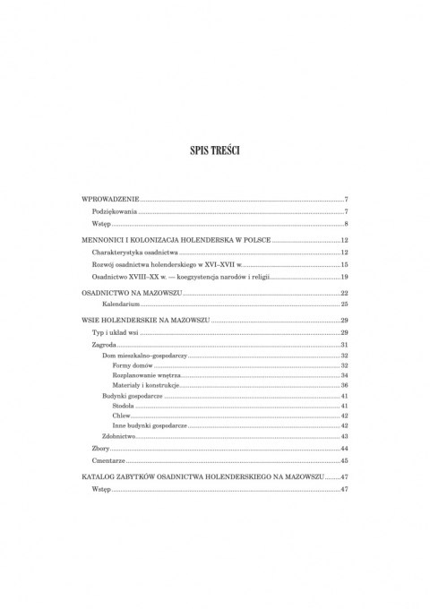 Katalog zabytków osadnictwa holenderskiego na Mazowszu Katalog zabytków osadnictwa holenderskiego na Mazowszu