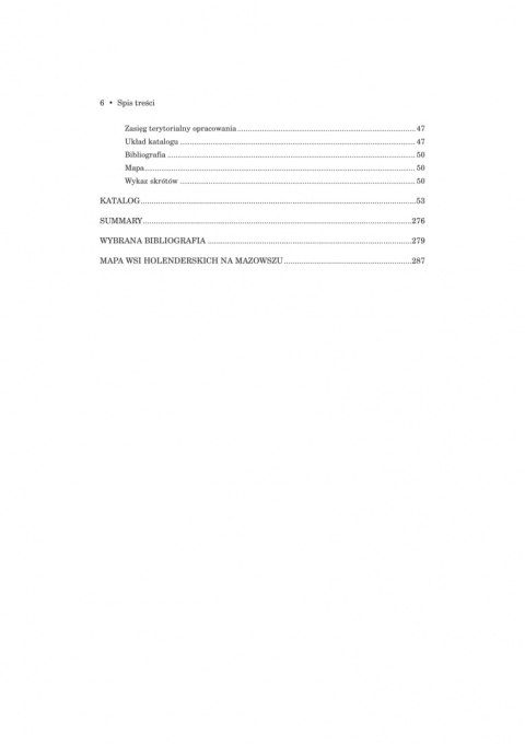 Katalog zabytków osadnictwa holenderskiego na Mazowszu Katalog zabytków osadnictwa holenderskiego na Mazowszu