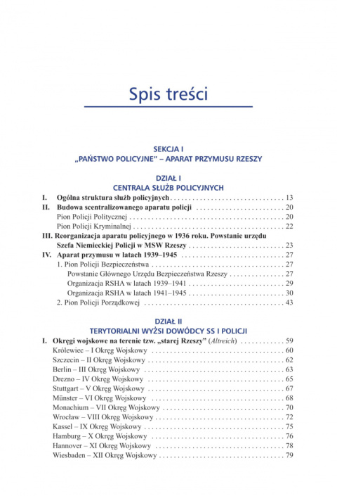 Atlas systemu rządów III Rzeszy Niemieckiej. Instytucje władzy. Tom II: Struktury siłowe reżimu, Vol. 2: Policja i formacje... Atlas systemu rządów III Rzeszy Niemieckiej. Instytucje władzy. Tom II: Struktury siłowe reżimu, Vol. 2: Policja i formacje...