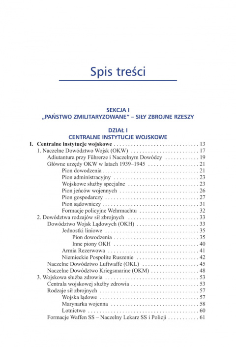 Atlas systemu rządów III Rzeszy Niemieckiej. Tom II, Część 1. Struktury siłowe reżimu. Siły zbrojne Atlas systemu rządów III Rzeszy Niemieckiej. Tom II, Część 1. Struktury siłowe reżimu. Siły zbrojne