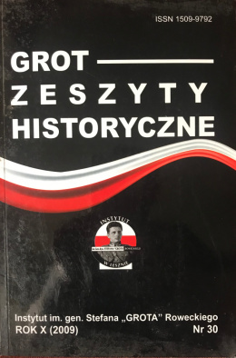 Grot Zeszyty Historyczne 2009 Rok X nr 30
