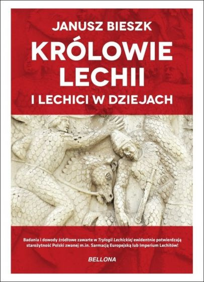 Królowie Lechii i Lechici w dziejach