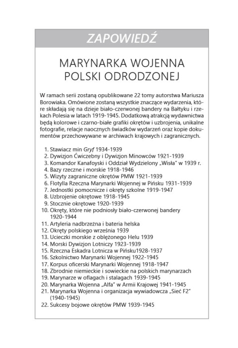 Marynarka Wojenna Polski Odrodzonej Tom 3. Komandor Kanafoyski i Oddział Wydzielony "Wisła" w 1939 r. Marynarka Wojenna Polski Odrodzonej Tom 3. Komandor Kanafoyski i Oddział Wydzielony "Wisła" w 1939 r.