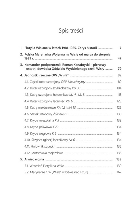Marynarka Wojenna Polski Odrodzonej Tom 3. Komandor Kanafoyski i Oddział Wydzielony "Wisła" w 1939 r. Marynarka Wojenna Polski Odrodzonej Tom 3. Komandor Kanafoyski i Oddział Wydzielony "Wisła" w 1939 r.