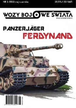 Panzerjäger Ferdynand. Wozy wojowe świata nr 3/2018 maj-czerwiec