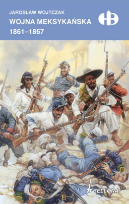 Wojna meksykańska 1861-1867 (edycja limitowana)