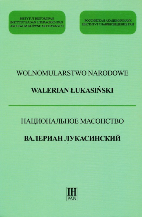 Wolnomularstwo narodowe Walerian Łukasiński