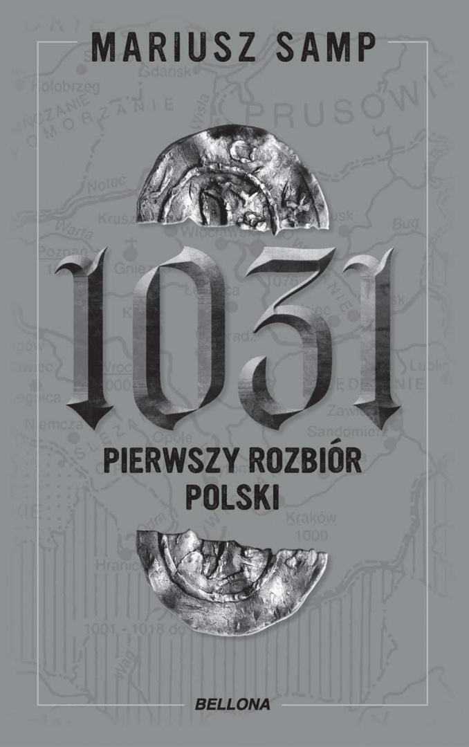 1031 pierwszy rozbiór Polski