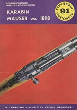 Karabin Mauser wz. 1898. Typy broni i uzbrojenia 91