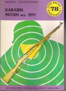 Karabin Mosin wz. 1891. Typy broni i uzbrojenia 78