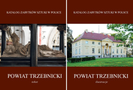 Katalog Zabytków Sztuki w Polsce, Seria Nowa, t. IV: Województwo dolnośląskie, zeszyt 7: Powiat trzebnicki - komplet