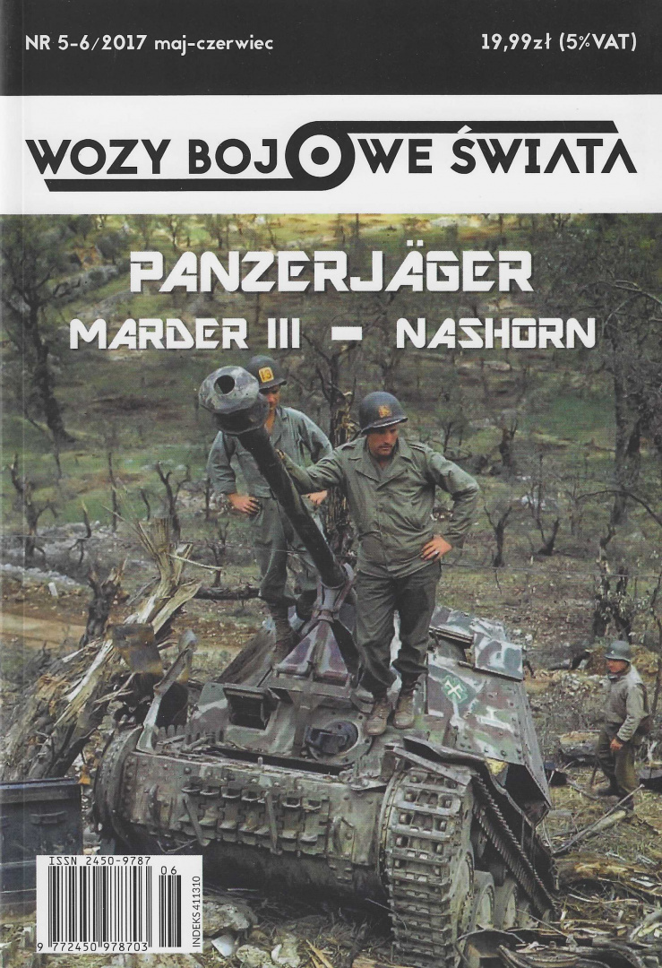 Panzerjager - Marder III - Nashorn. Wozy bojowe świata nr 5-6/2017 maj-czerwiec