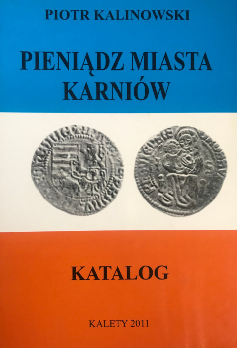 Pieniądz miasta Karniów. Katalog