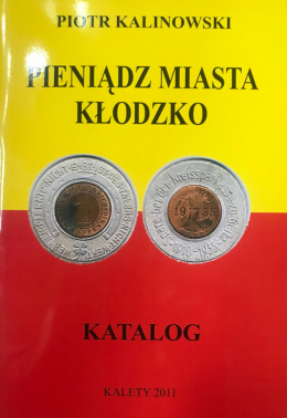 Pieniądz miasta Kłodzko. Katalog
