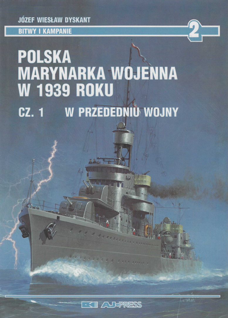 Polska marynarka wojenna w 1939 roku. Cz. 1 W przededniu wojny