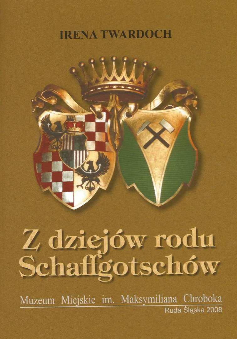 Z dziejów rodu Schaffgotschów Z dziejów rodu Schaffgotschów