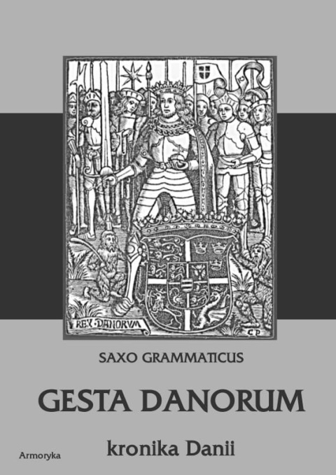 Gesta Danorum. Kronika Danii