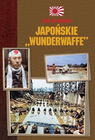 Japońskie Wunderwaffe
