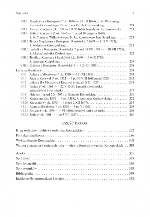 Konopaccy herbu Odwaga - dzieje pomorskiej rodziny senatorskiej w XV-XVII wieku. Studium genealogiczno-majątkowe Konopaccy herbu Odwaga - dzieje pomorskiej rodziny senatorskiej w XV-XVII wieku. Studium genealogiczno-majątkowe