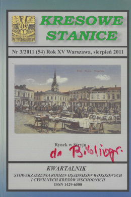 Kresowe stanice. Nr 3/2011 (54). Rynek w Stryju. Nr
