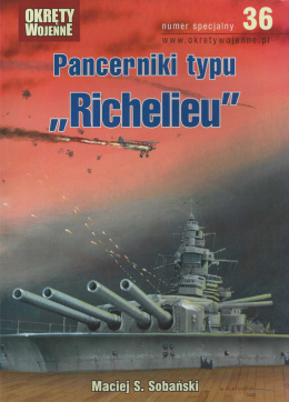 Pancerniki typu Richelieu. Numer specjalny 36